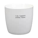 Sögne
 Krus og kopper uden hank Sögne mugs Krus - Life Happens i Life Happens, 1