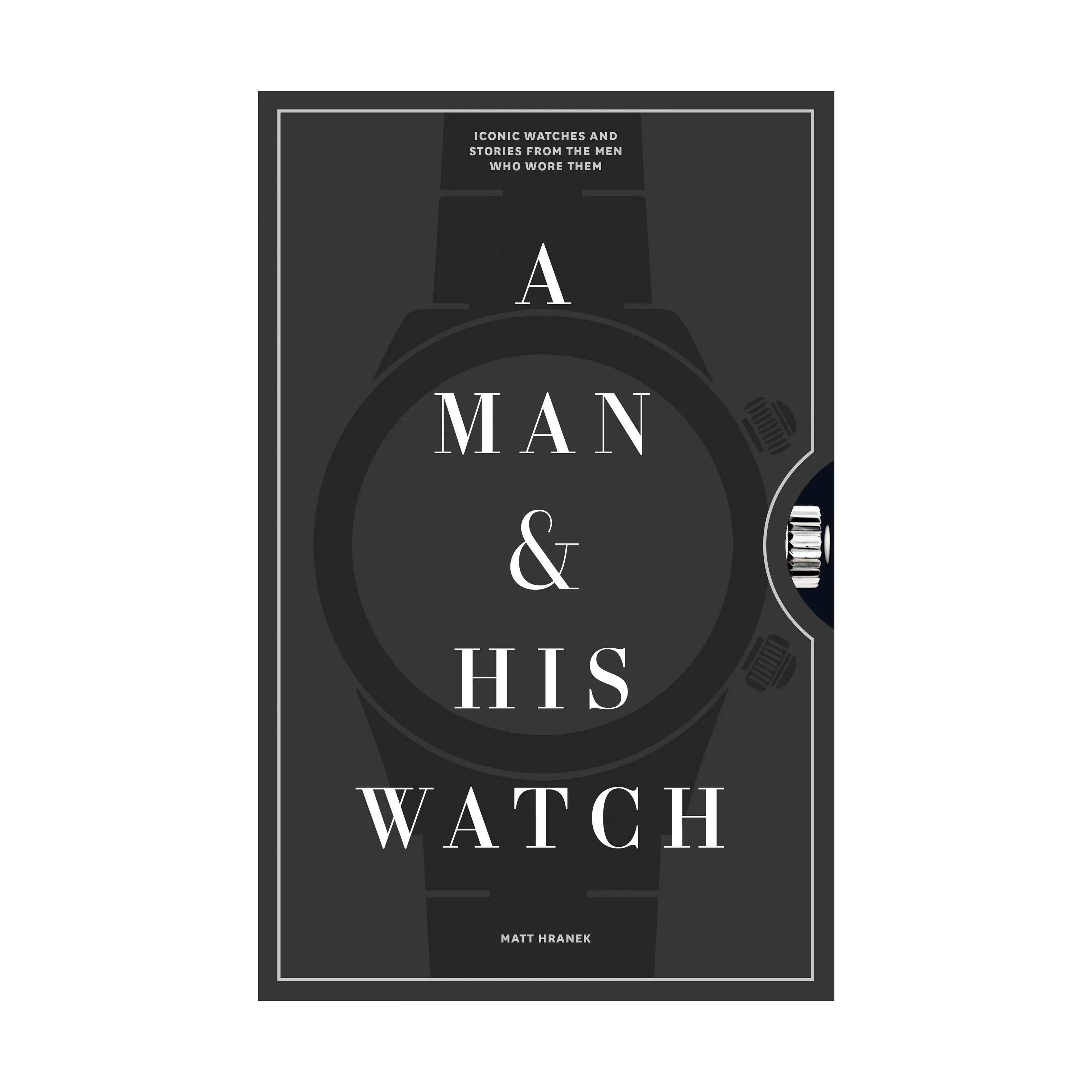 A Man and His Watch - Af Matthew Hranek øvrige bøger