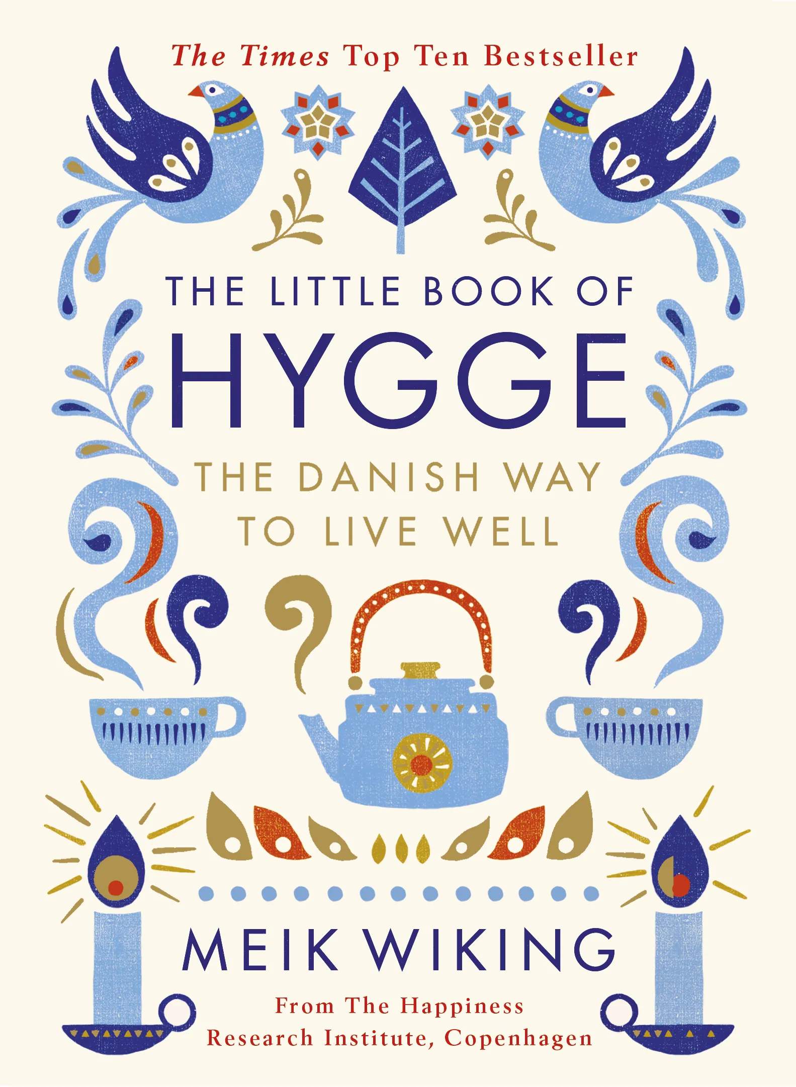 The Little Book of Hygge øvrige bøger