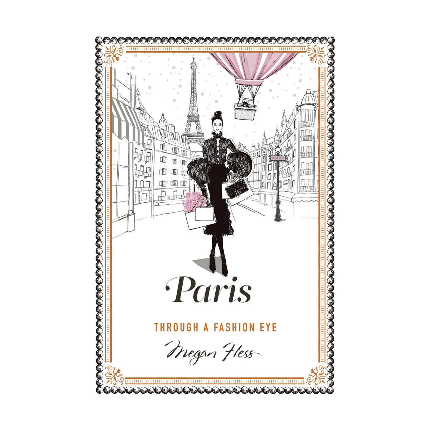 Paris Through A Fashion Eye coffee table books