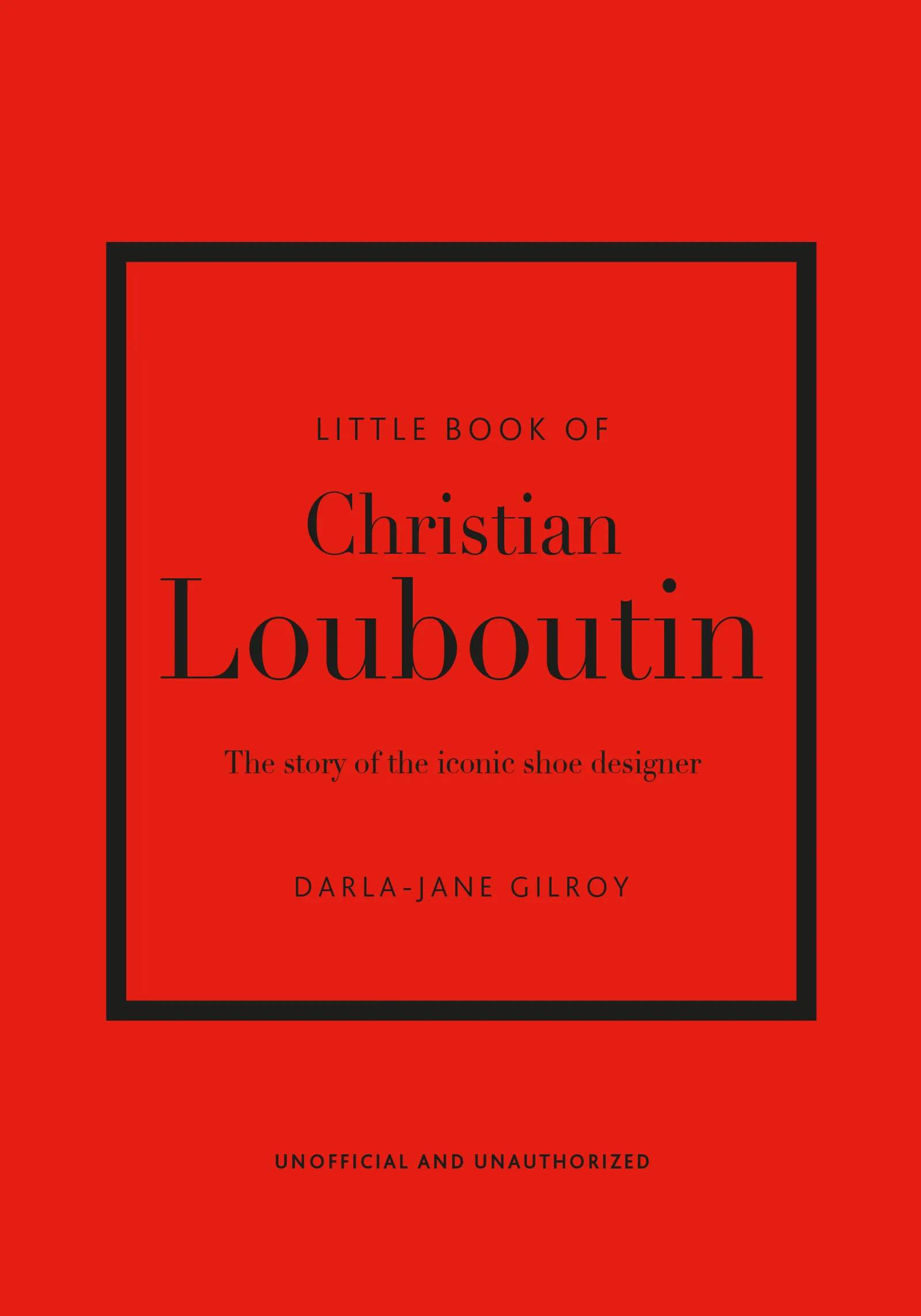Little Book of Christian Louboutin øvrige bøger