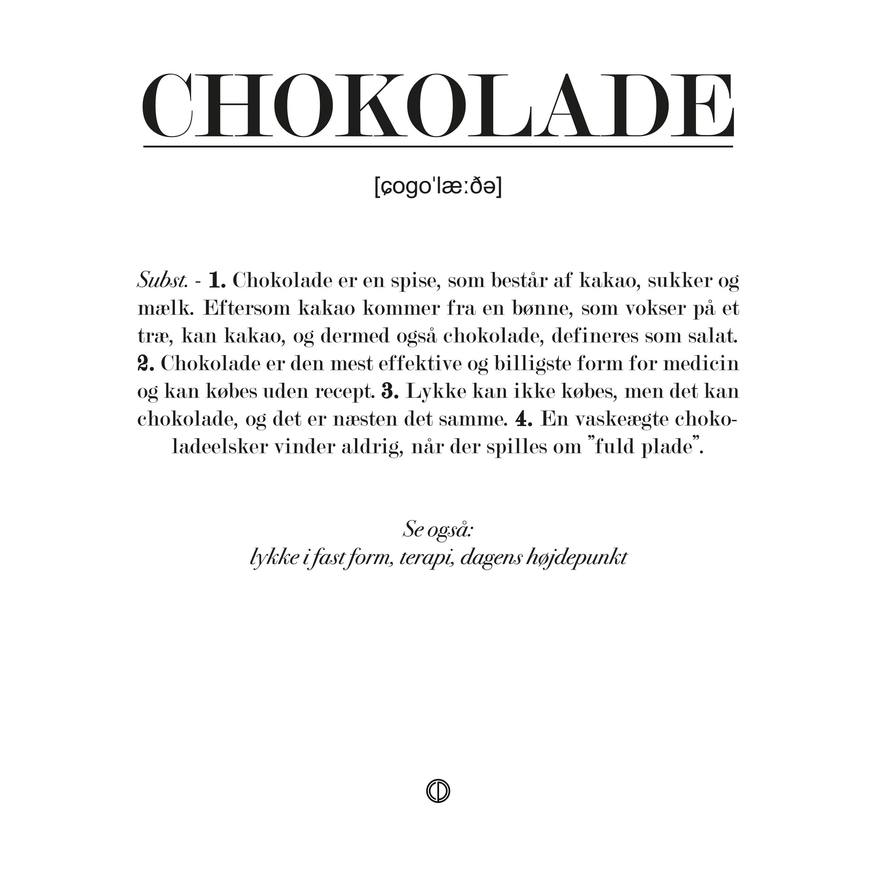 Plakat Chokolade, sort/hvid, large