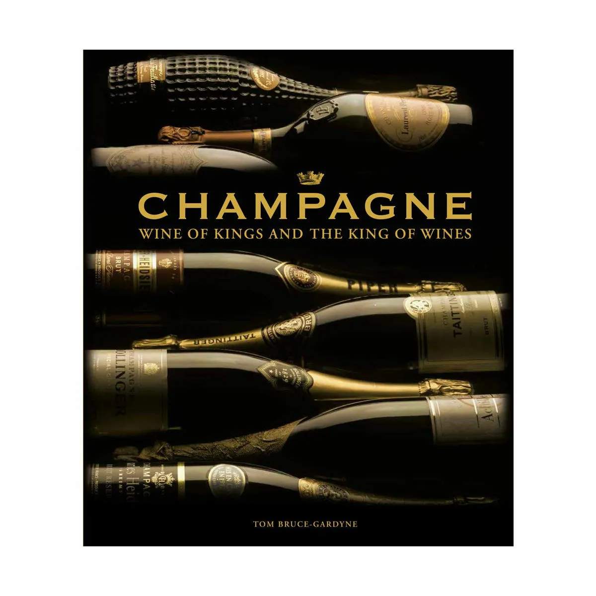Champagne – Wine of Kings and the King of Wines øvrige bøger