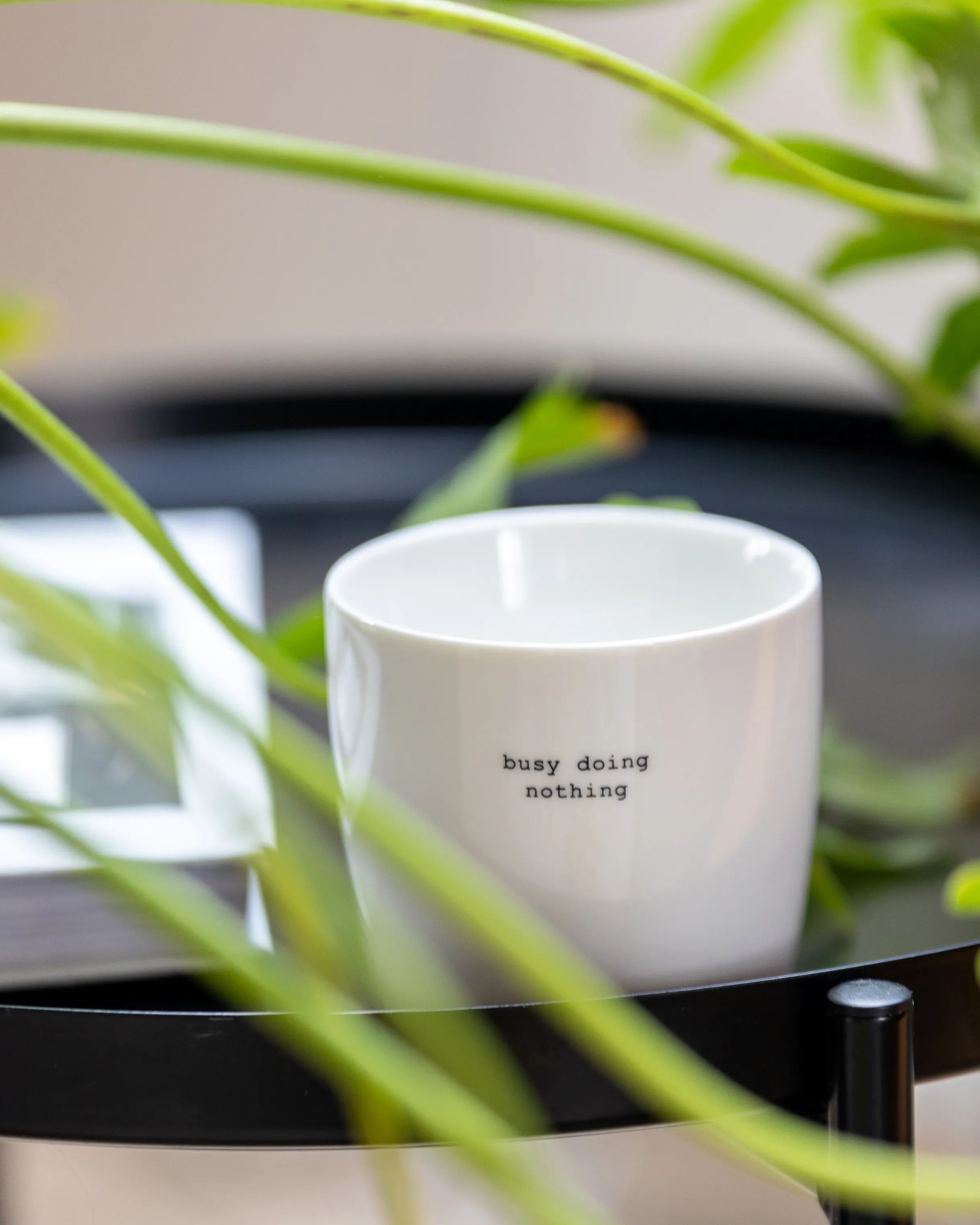 Sögne
 Krus og kopper uden hank Sögne mugs Krus - Busy Doing Nothing i Busy Doing Nothing, 2