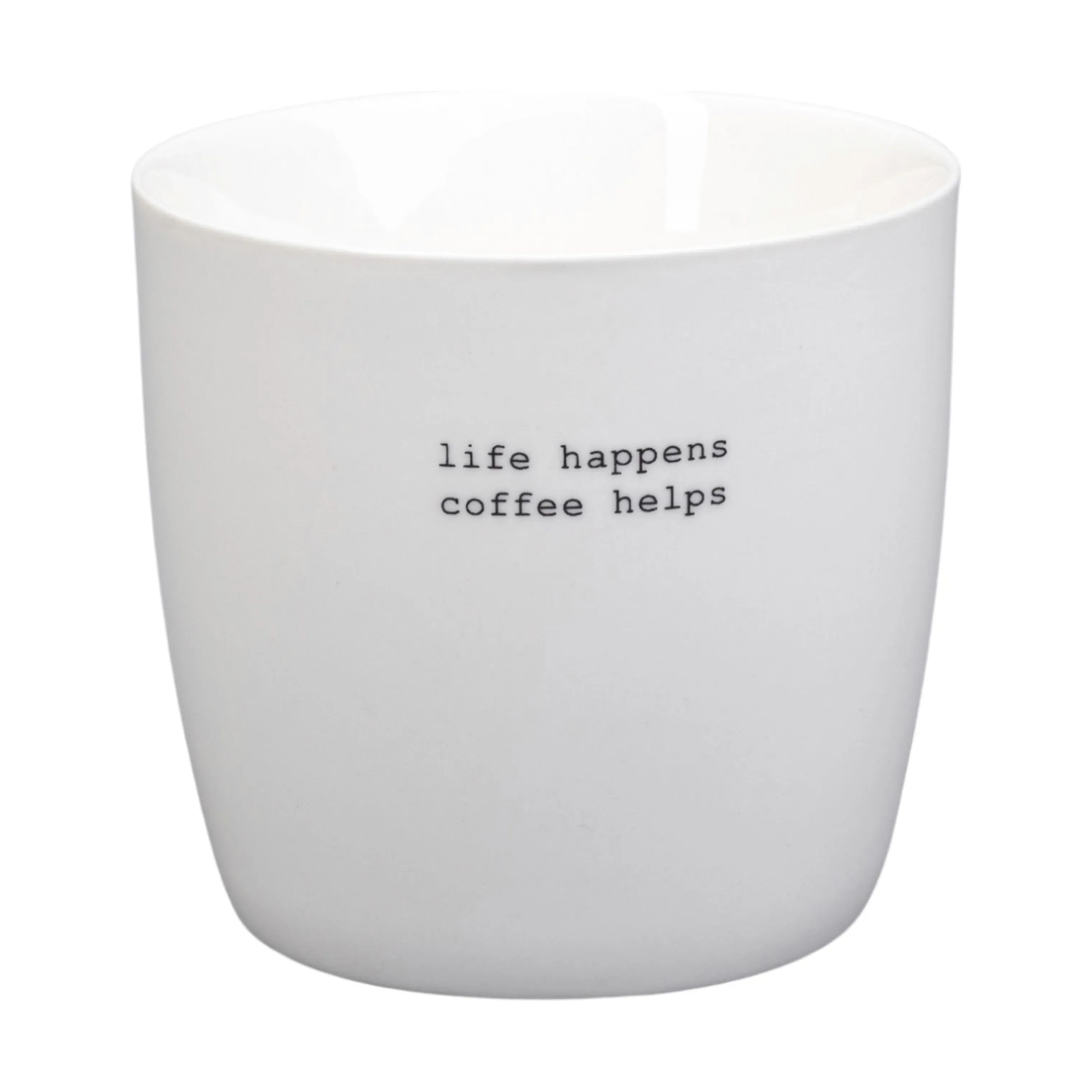 Sögne
 Krus og kopper uden hank Sögne mugs Krus - Life Happens i Life Happens, 1